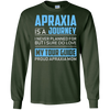Image of Apraxia Is A Journey I Never Planned T Shirt