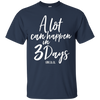 Image of A Lot Can Happen In 3 Days He Is Risen Shirt Easter Tee