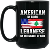 Image of American By Birth Lebanese By The Grace Of God T-shirt