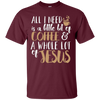 Image of A Little Bit Of Coffee & A Whole Lot Of Jesus T-Shirt