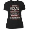 Image of Artillerymen Tshirt , some people live an entire lifetime