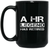 Image of A Human Resources Legend Has Retired Gift Long Sleeve Shirt