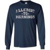 Image of Allergic To Mornings T-Shirt - Funny Sleep Late Lovers Tee