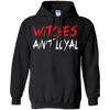 Image of Witches Ain't Loyal Halloween Funny Shirt
