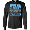 Image of Apraxia Is A Journey I Never Planned T Shirt