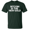 Image of Sarcastic Bitcoin T-shirt BTC is the new Gold