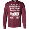 Image of As A September Guy I Have 3 Sides Shirt