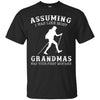 Image of Assuming i was like most grandmas first mistake - Hiking