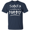 Image of Le père Noël veut me vendre en t - shirt de maman.