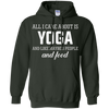 Image of All I Care About Is Yoga And Like Maybe 3 People And Food