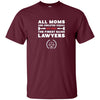 Image of All Moms Are Created Equal But Only The Finest Raise Lawyers