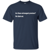 Image of Are these extravagant promises? We think not. T Shirt