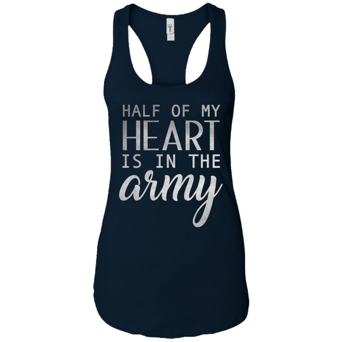 Army Wife Shirt Girl , Half Of My Heart Is In The Army