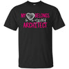 Image of Architect Shirt My Heart Belongs Architects Wife Shirt