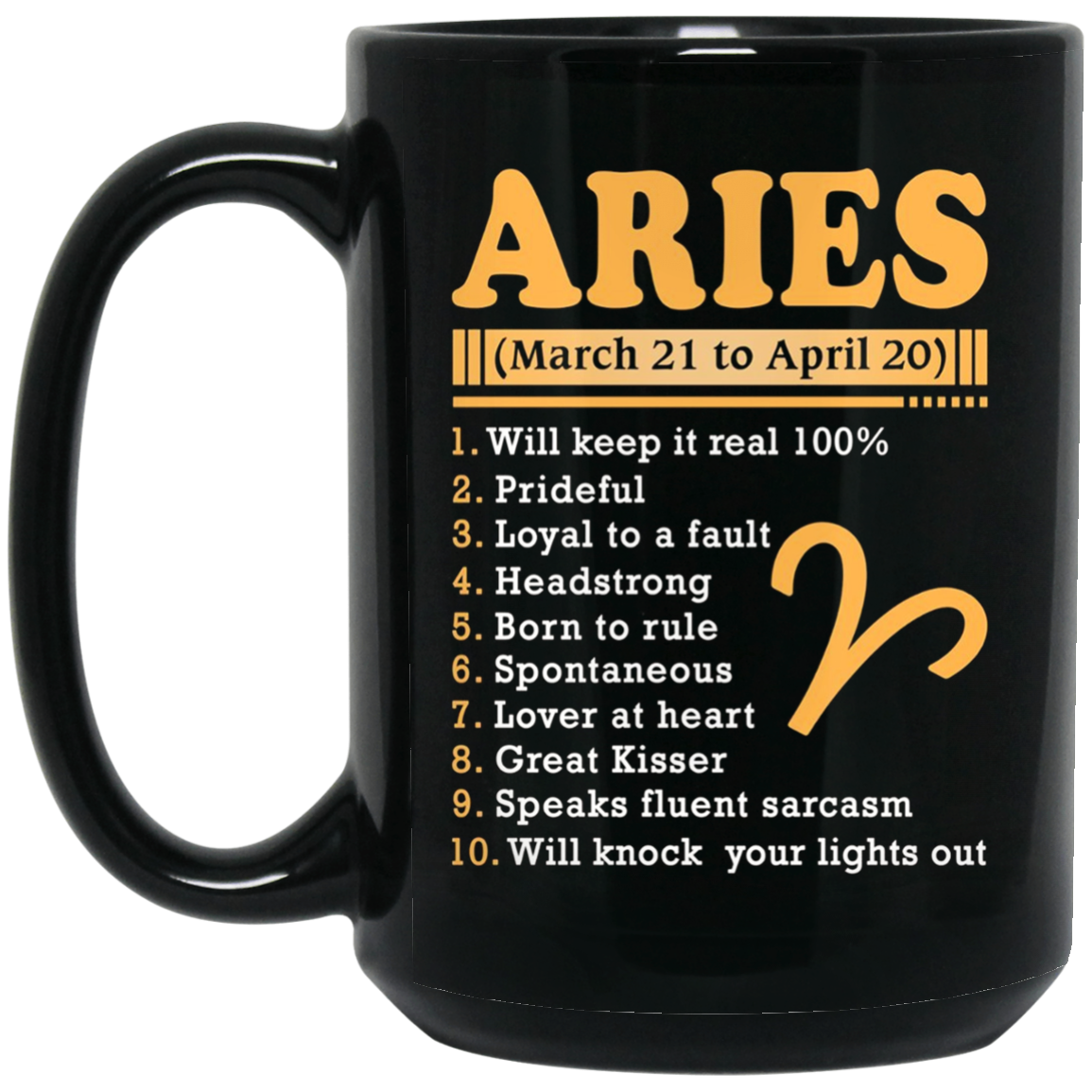 Aries March 21 To April 20 Zodiac T Shirt