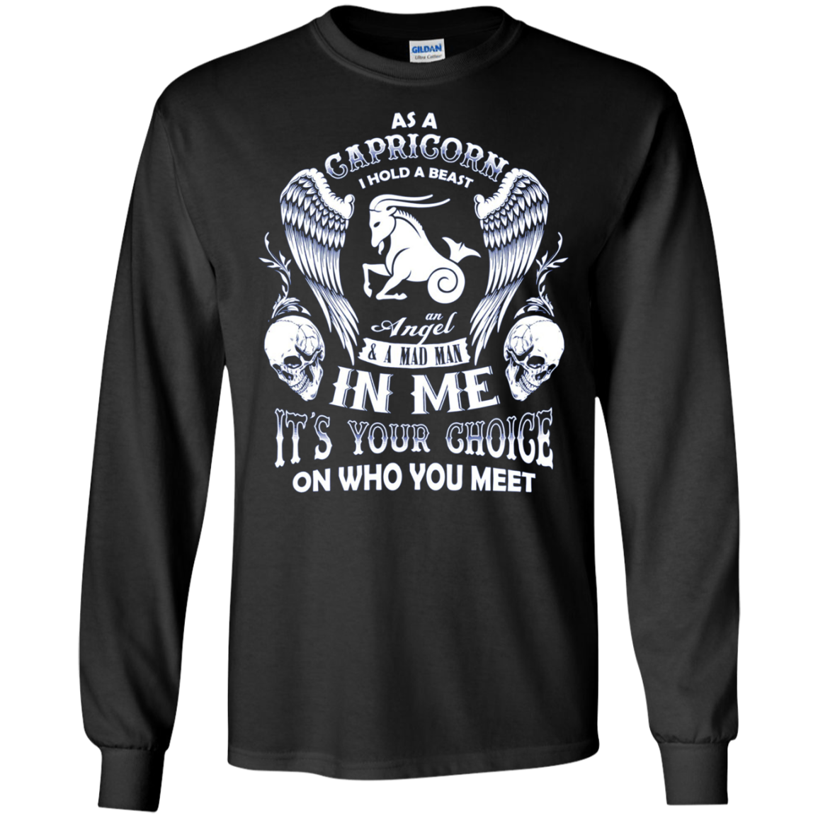 As A Capricorn I Hold A Beast And An Angel In Me Shirt