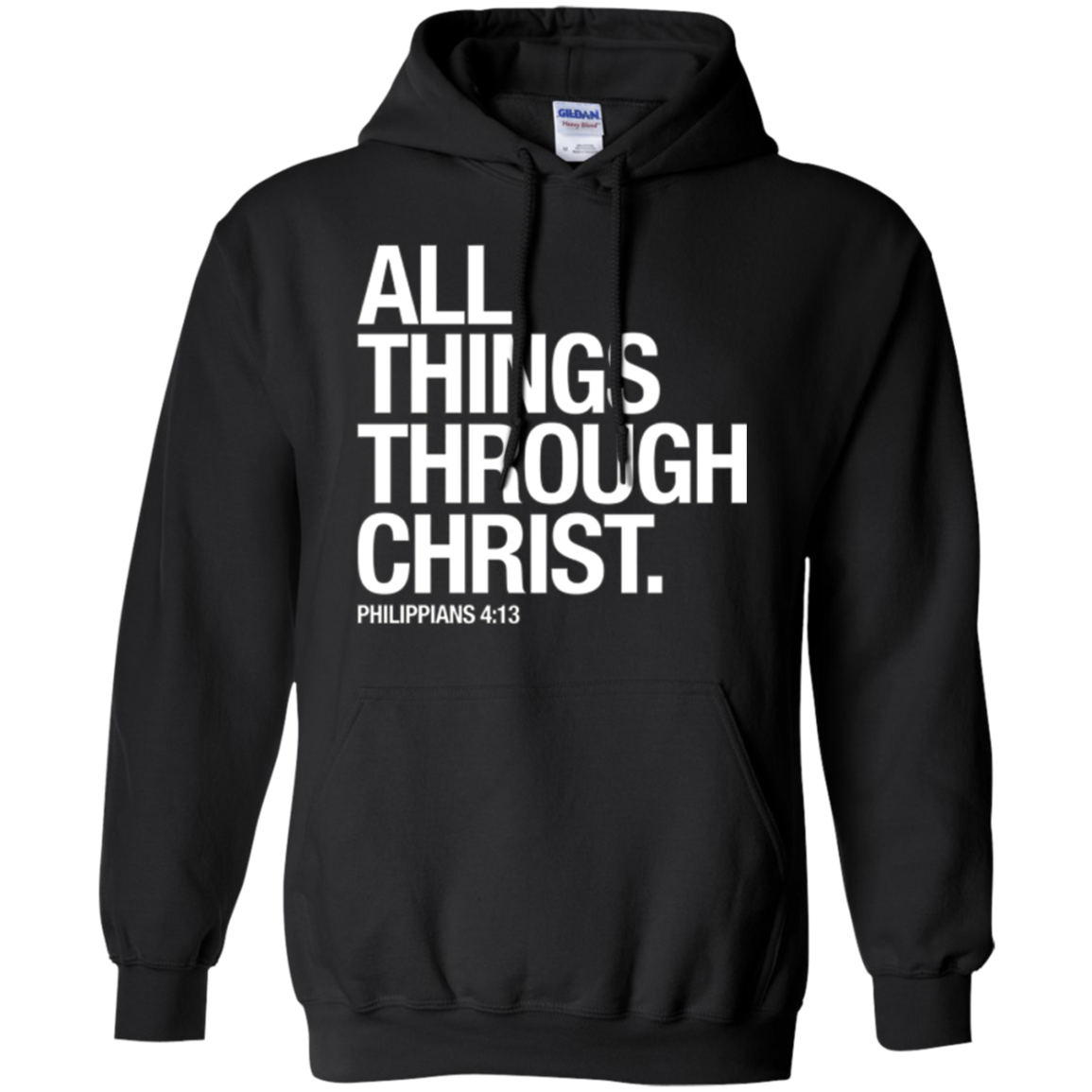 All Things Through Christ T-Shirt: Scripture Bible Verse Tee