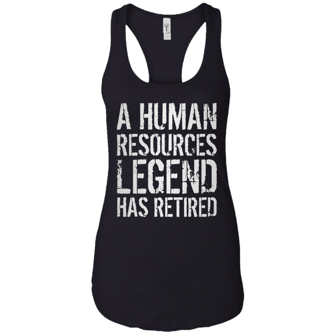 A Human Resources Legend Has Retired T-shirt Retirement Gift