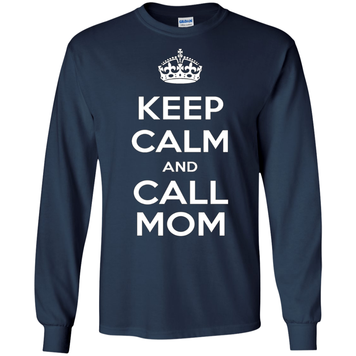 "Keep Calm & Call Mom" T-Shirt