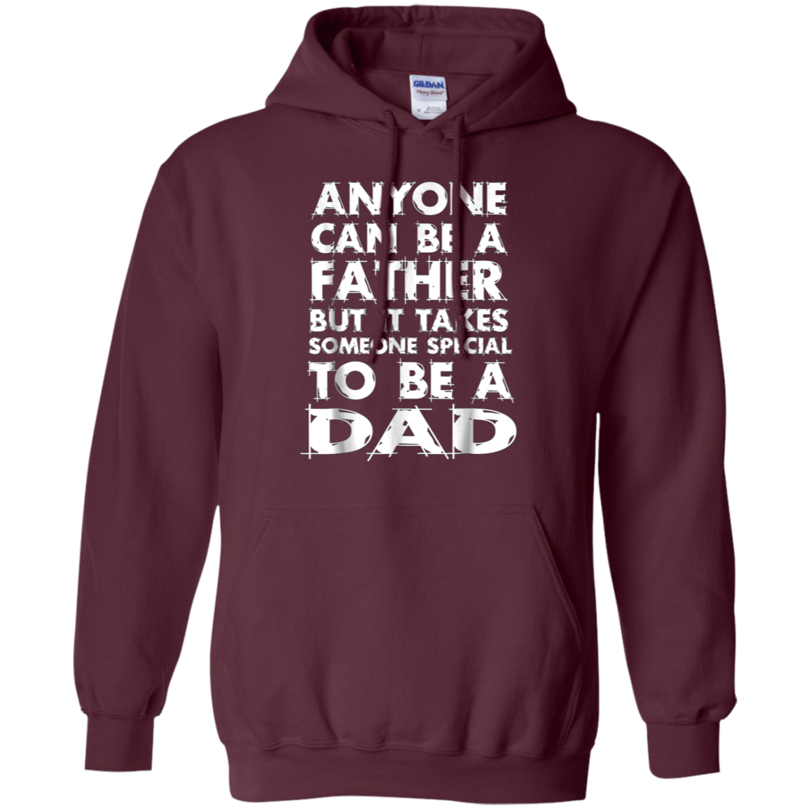 Anyone Can Be A Father-But someo Special To Be a DAD T-Shirt
