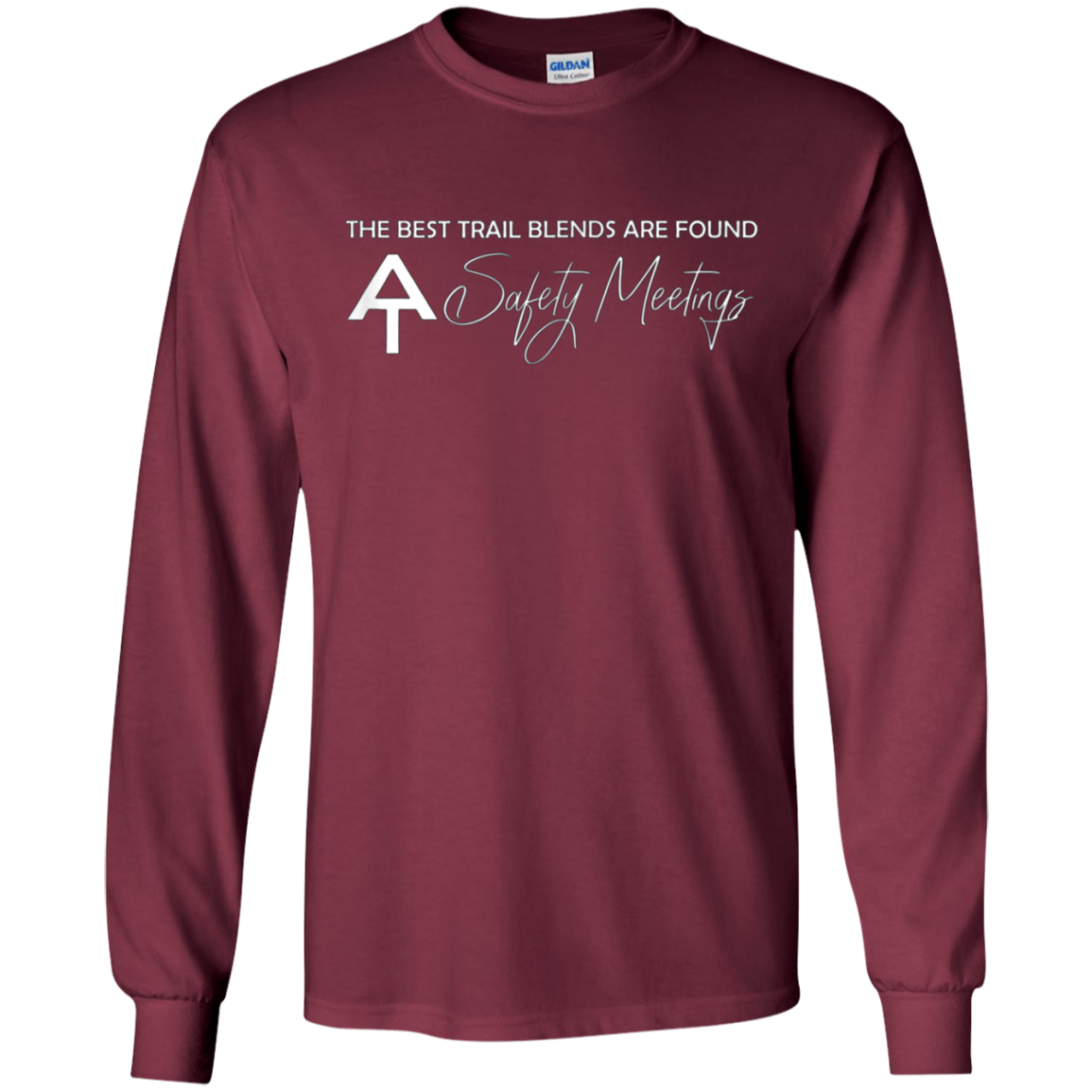 AT Safety Meeting - Best Trail Blends Backpacking Hiking Tee