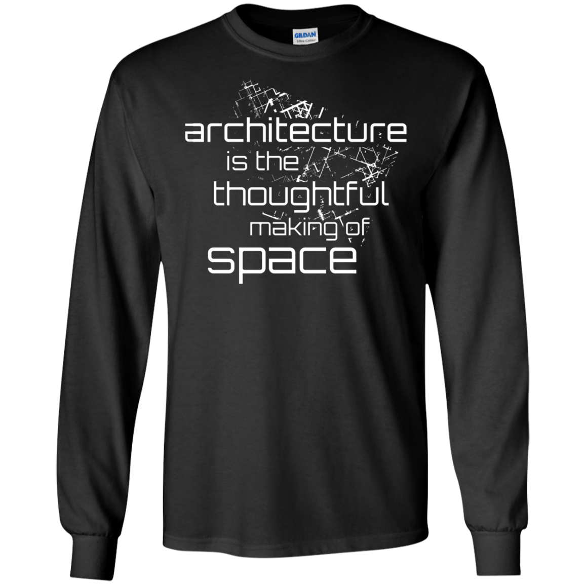 Architecture Is the Thoughtful Making Of Space T Shirt