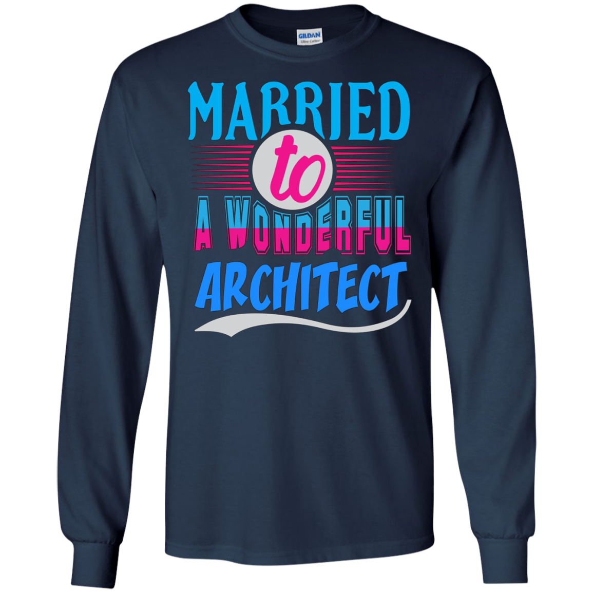 Architect Married Wonderful T Shirt