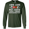 Image of Les abdos sont cool mais avez-vous essayé les beignets? T-shirt drôle de beignet
