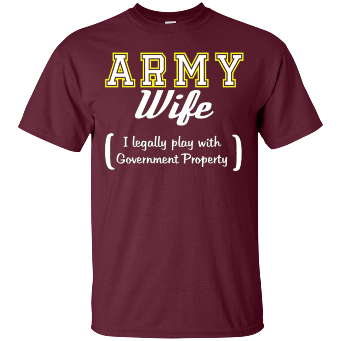 Army Wife Funny T Shirt