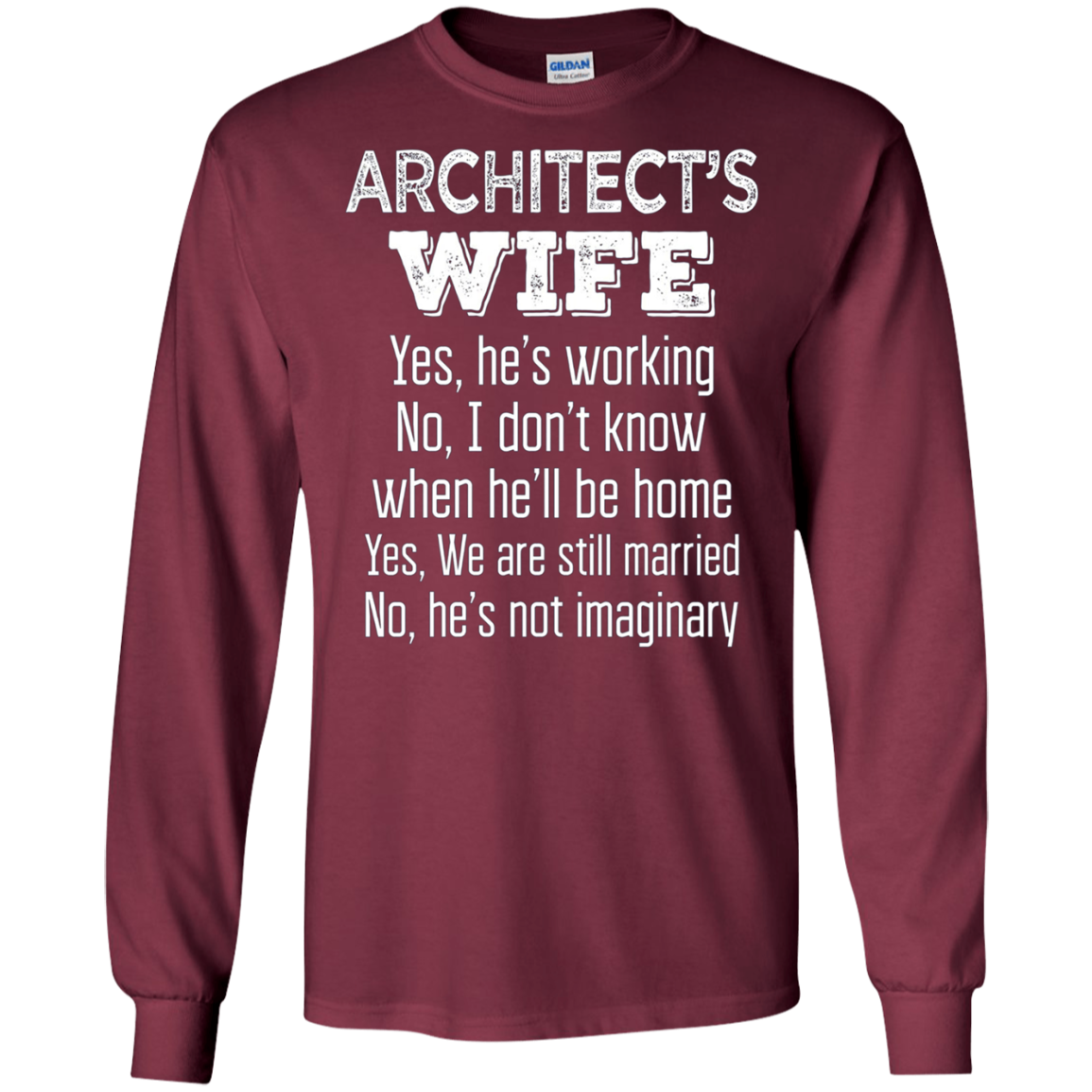 Architect's Wife Funny Wedding Anniversary Gift T Shirt