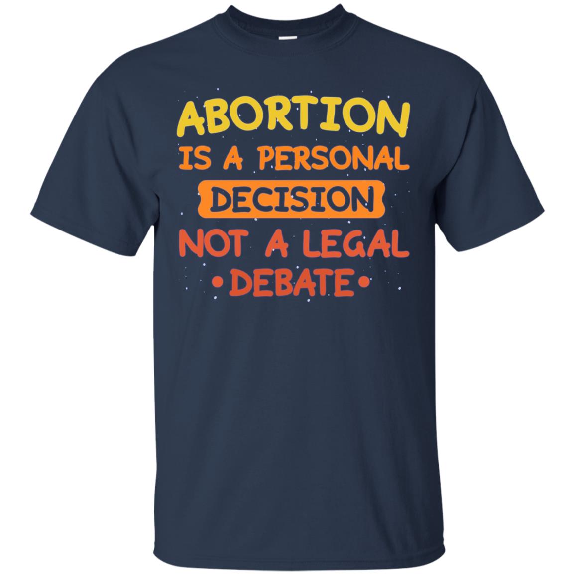 Abortion shirt pro choice for women tshirt gift choose wise