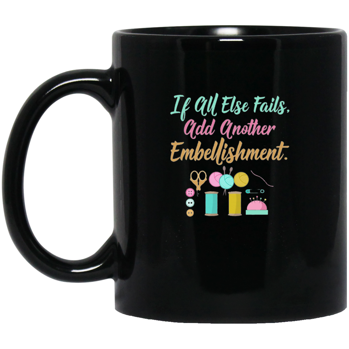 All Else Fails Add Embellishment Scrapbooking Long Sleeve