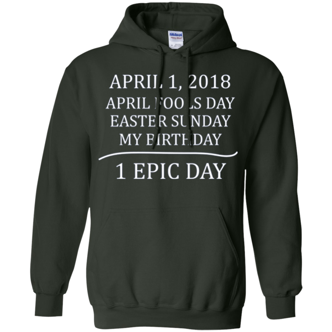 April 1 2018 Fools Easter Sunday My Birthday Epic Long Shirt