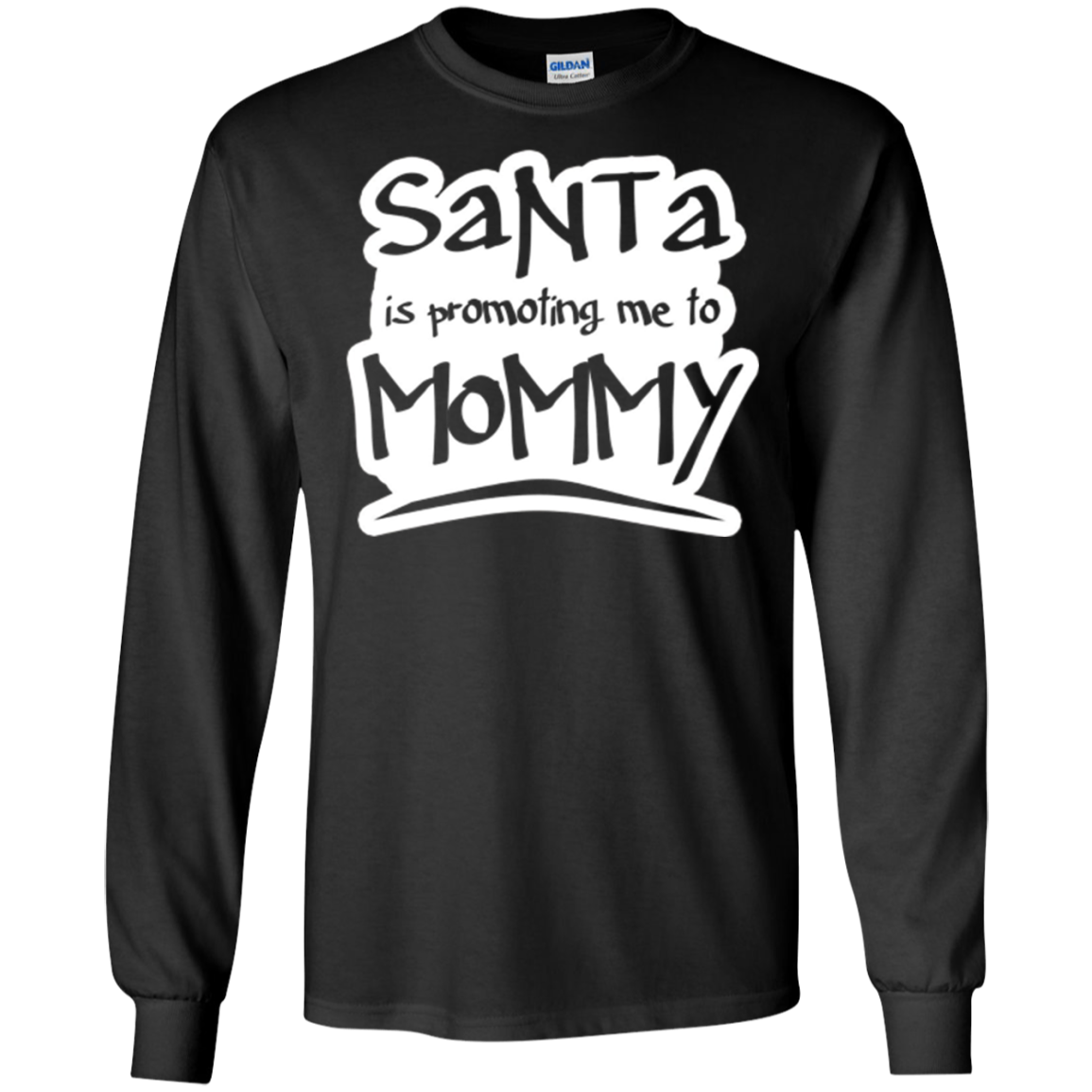 Santa Is Promoting Me To Mommy T-Shirt | Christmas Tee