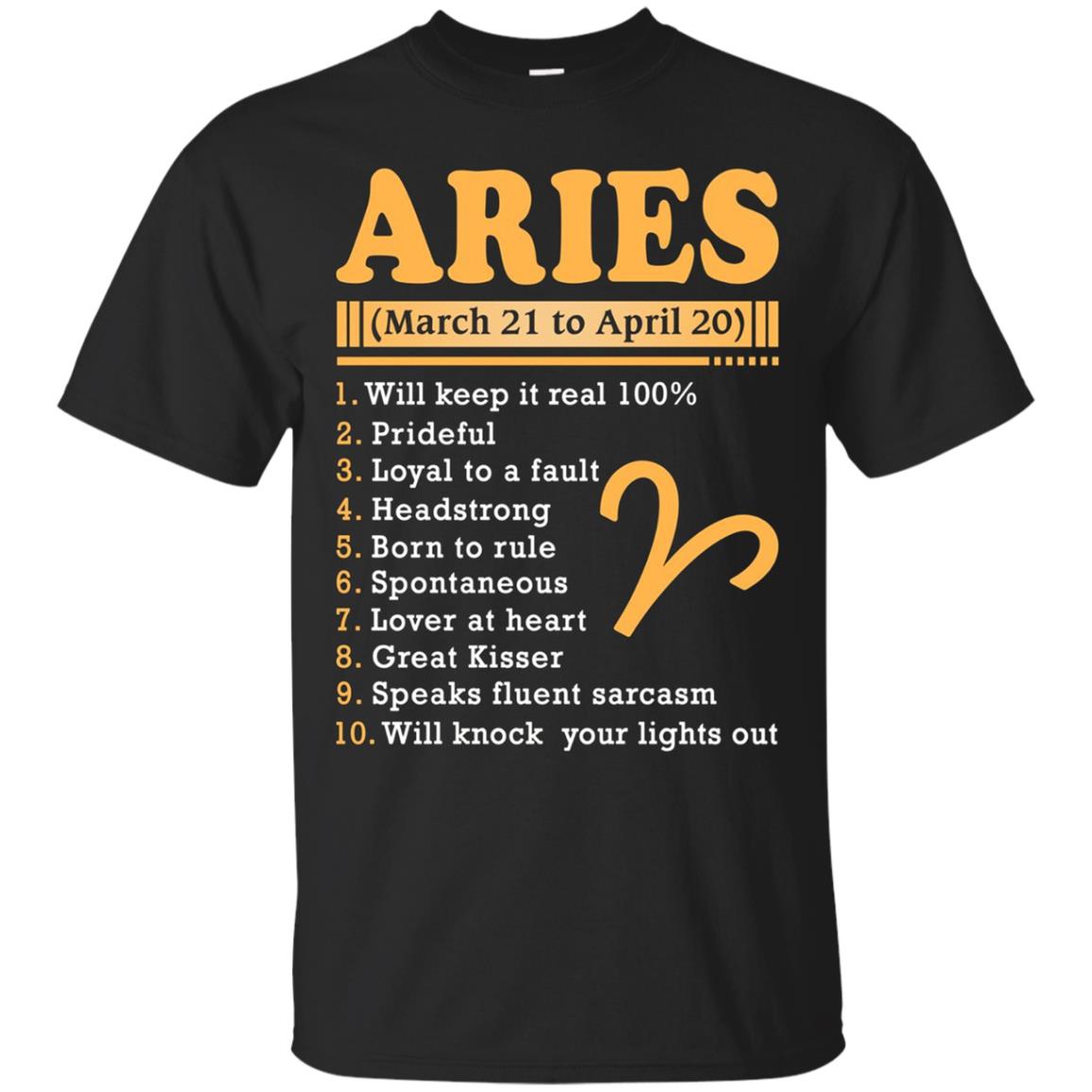 Aries March 21 To April 20 Zodiac T Shirt