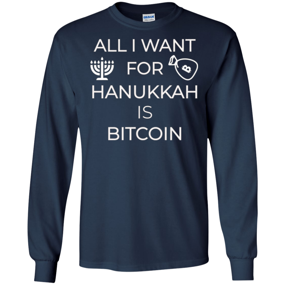 All I Want for Hanukkah is Bitcoin Chanukkah T-Shirt Hodl