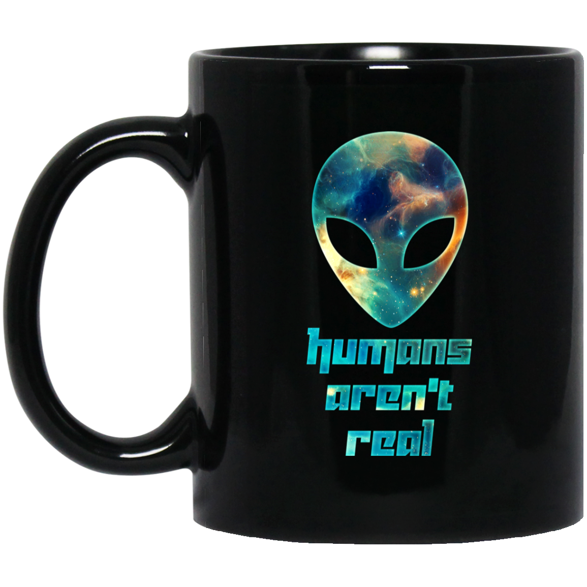 Alien Humans Aren't Real Galaxy Nebula Space