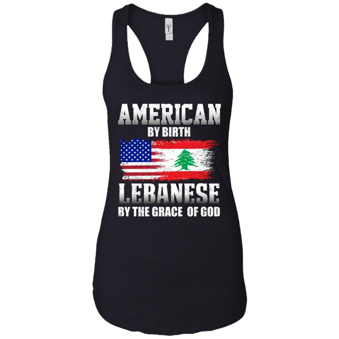 American By Birth Lebanese By The Grace Of God T-shirt