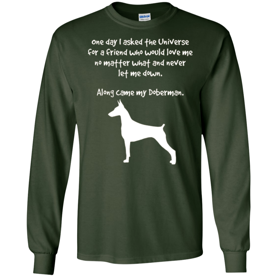 Along Came My Doberman Fun T-Shirt For Dog Lovers