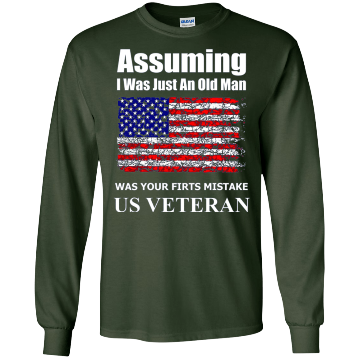Assuming I Was Just An Old Man US Veteran Long Sleeve TShirt