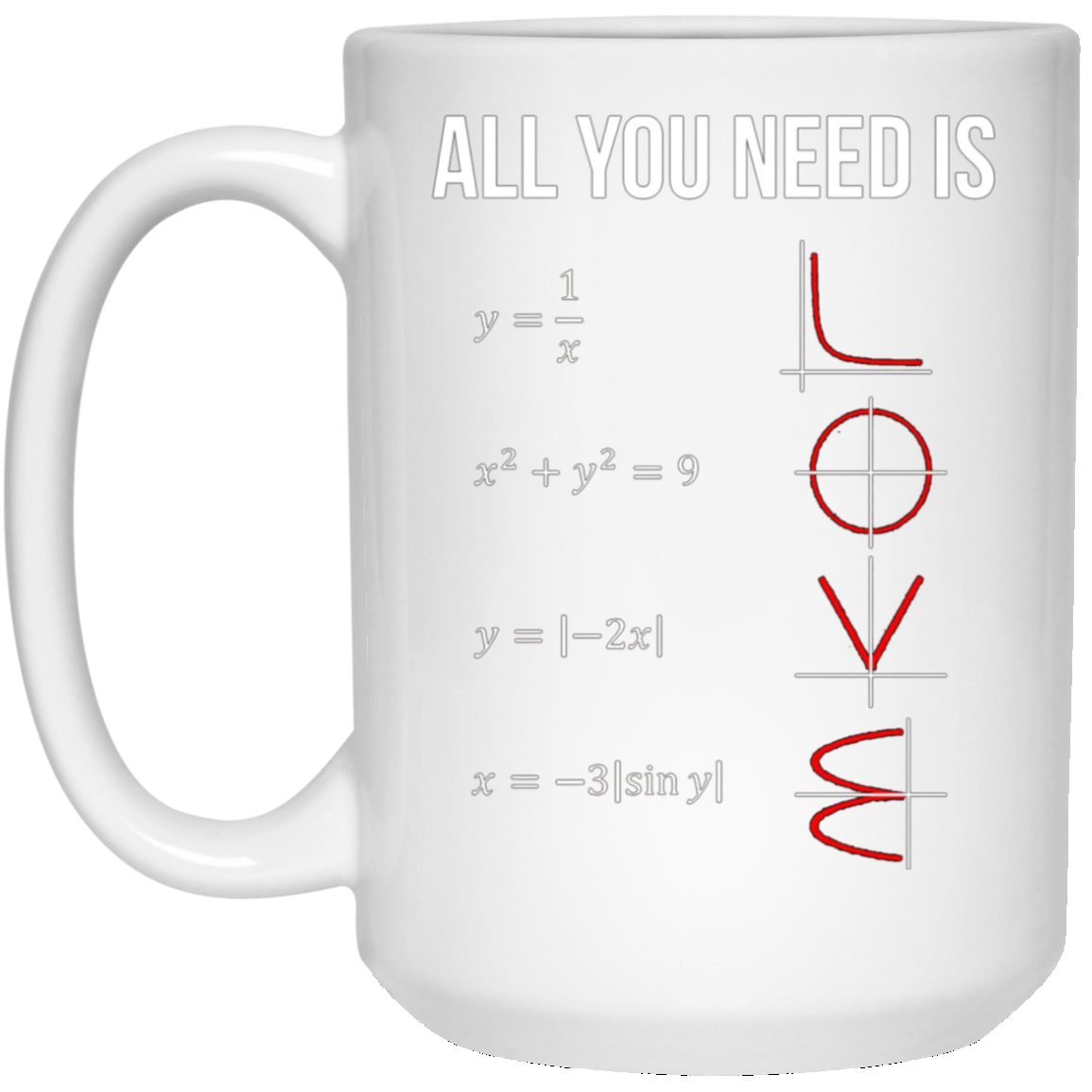 All You Need Is Love Math T-shirt