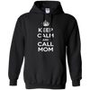 Image of "Keep Calm & Call Mom" T-Shirt