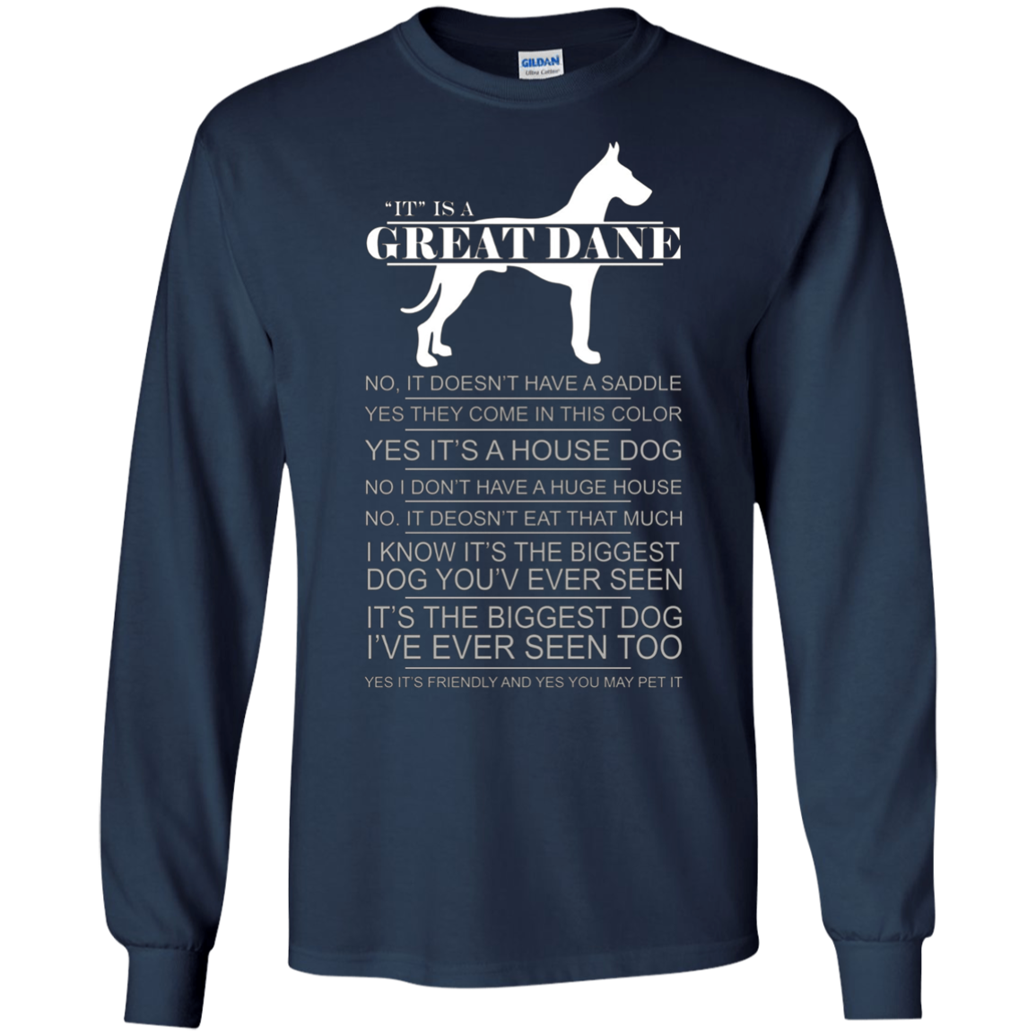 "It" Is A Great Dane T-Shirt