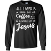 Image of J'ai juste besoin d'un café et d'une chemise de Jésus.