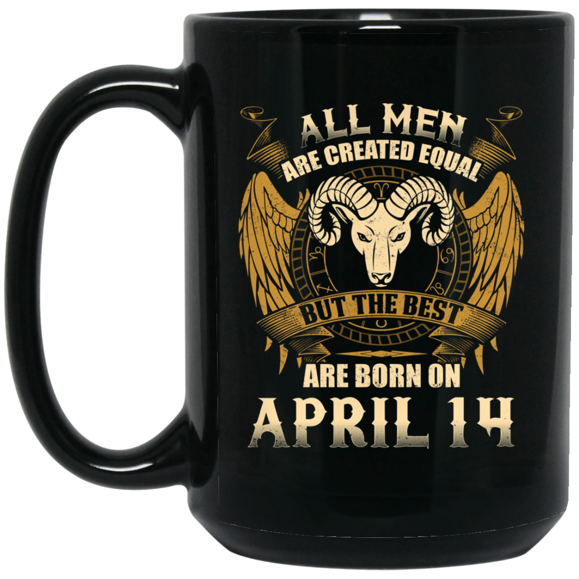 All Men Are Created Equal The Best Are Born April 14th Tee