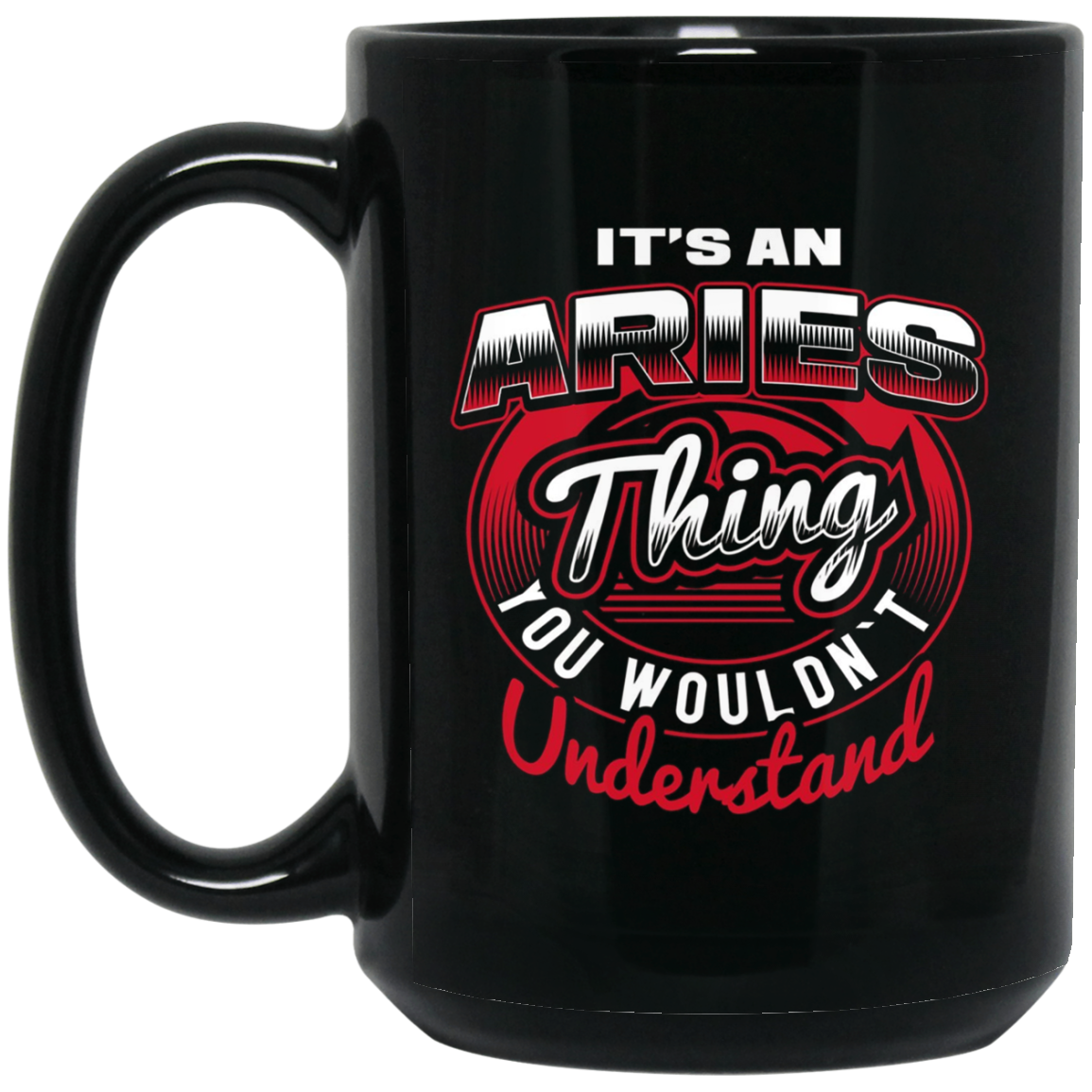 Aries Name T-Shirts: It's An Aries Thing