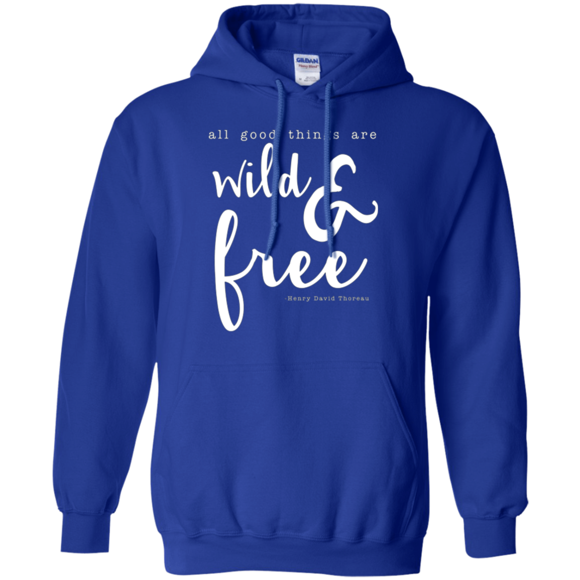 All Good Things Are Wild And Free T-Shirt for free spirits