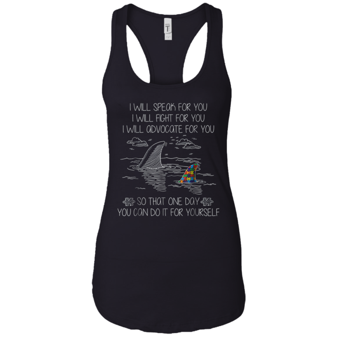 Autism Shark T-shirt I Will Speak Fight Advocate For You