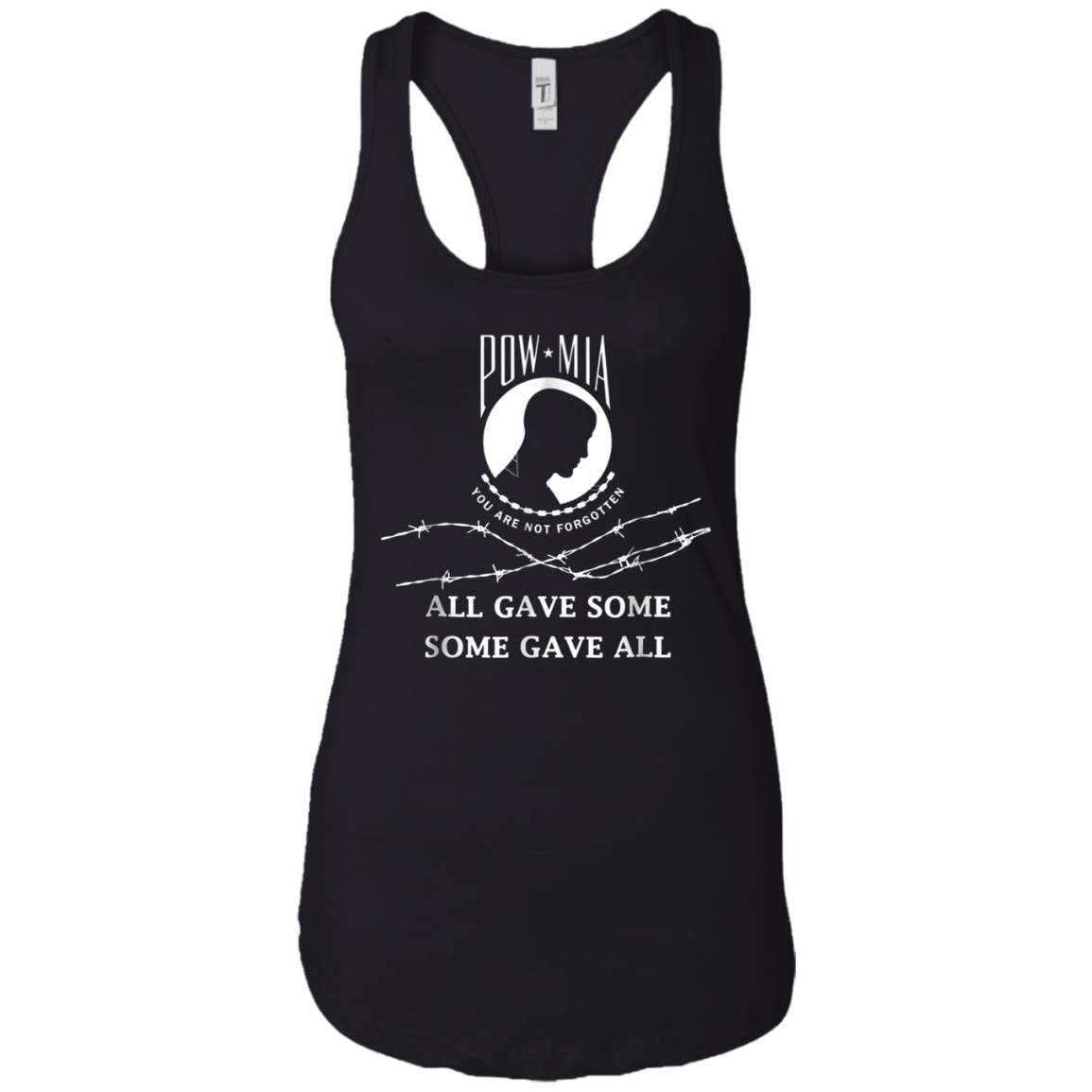 All gave some some gave all Pow Mia T Shirt