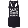Image of Architect Shirt If You Don't Succeed Funny Architecture Gift